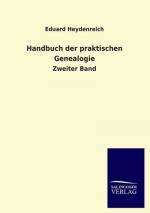 Handbuch der praktischen Genealogie