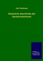 Karl Faulmann: Illustrierte Geschichte d