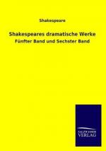 Shakespeares dramatische Werke