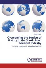 Overcoming the Burden of History in the South Asian Garment Industry