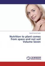 Nutrition to plant comes from space and not soil Volume Seven