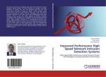 Improved Performance High Speed Network Intrusion Detection Systems