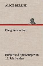 Die gute alte Zeit