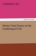 Hortus Vitae Essays on the Gardening of Life