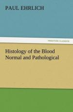 Histology of the Blood Normal and Pathological