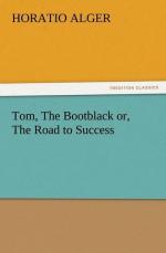 Tom, The Bootblack or, The Road to Success