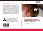 Facoemulsificación con core mecánico previo del núcleo cataratoso