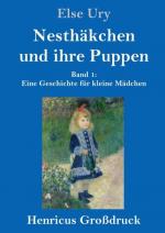 Nesthäkchen und ihre Puppen (Großdruck)