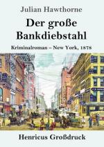 Der große Bankdiebstahl (Großdruck)