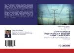 Ferroresonance Phenomenon in Electrical Power Transformers