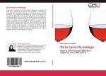 De la casa a la bodega