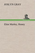 Elsie Marley, Honey