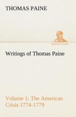 Writings of Thomas Paine ¿ Volume 1 (1774-1779): the American Crisis