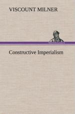 Viscount Milner: Constructive Imperialis