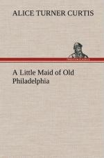 A Little Maid of Old Philadelphia