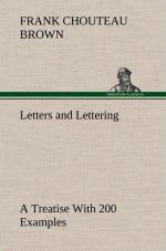 Letters and Lettering A Treatise With 200 Examples