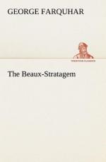 George Farquhar: The Beaux-Stratagem