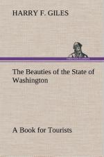 The Beauties of the State of Washington A Book for Tourists