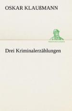 Drei Kriminalerzählungen