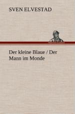 Der kleine Blaue / Der Mann im Monde