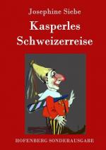 Kasperles Schweizerreise