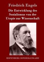 Die Entwicklung des Sozialismus von der Utopie zur Wissenschaft