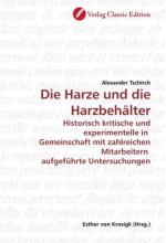 Die Harze und die Harzbehälter