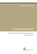 Elfa Beate Spitzenberger: Gemeinwesenarb Elfa Beate Spitzenberger: Gemeinwesenarb