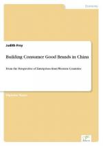 Building Consumer Good Brands in China