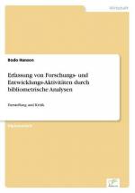 Erfassung von Forschungs- und Entwicklungs-Aktivitäten durch bibliometrische Analysen