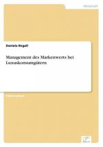 Management des Markenwerts bei Luxuskonsumgütern