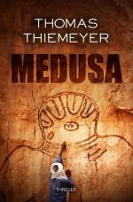 Thomas Thiemeyer: Medusa