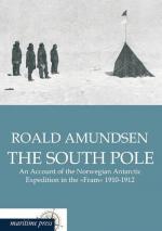 Roald Amundsen: The South Pole