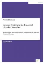 Gesunde Ernährung für demenziell erkrankte Menschen