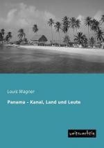 Panama ¿ Kanal, Land und Leute