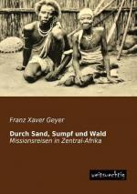Franz Xaver Geyer: Durch Sand, Sumpf und