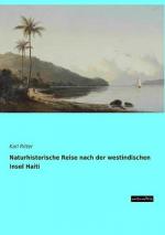 Naturhistorische Reise nach der westindischen Insel Haiti