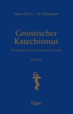 E. C. H. Peithmann: Gnostischer Katechis