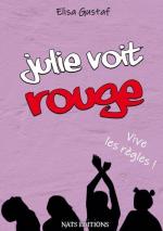 Julie voit rouge