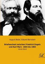 Briefwechsel zwischen Friedrich Engels und Karl Marx  1844 bis 1883