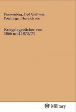 Kriegstagebücher von 1866 und 1870/71