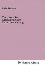 Das chemische Laboratorium der Universität Marburg