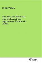 Wilhelm Gurlitt: Das Alter der Bildwerke