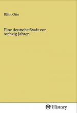 Eine deutsche Stadt vor sechzig Jahren