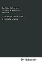 Alexander Puschkin's poetische Werke