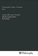 Auswahl aus Ciceros philosophischen Schriften