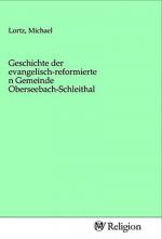 Geschichte der evangelisch-reformierten Gemeinde Oberseebach-Schleithal