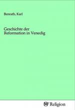 Geschichte der Reformation in Venedig