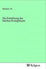 Die Entstehung des Markus-Evangeliums