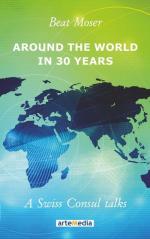 Beat Moser: Around the World in 30 Years